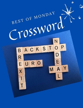 Paperback Best Of Monday Crossword: Daily Commuter Crossword Puzzle Book, Kriss Kross Puzzle Crossword Puzzle brand new number cross puzzles, complete wit Book