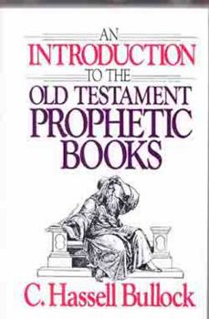Hardcover Introduction to the Old Testament Prophetic Books Book