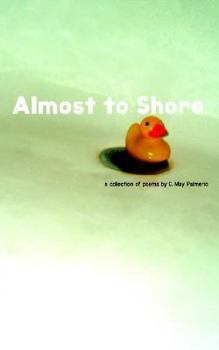 Hardcover Almost to Shore Book