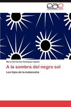 Paperback a la Sombra del Negro Sol [Spanish] Book