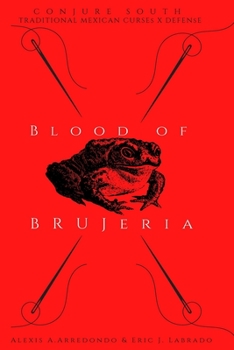 Paperback Blood of Brujeria Book