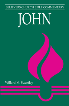 Paperback John: Believers Church Bible Commentary Book