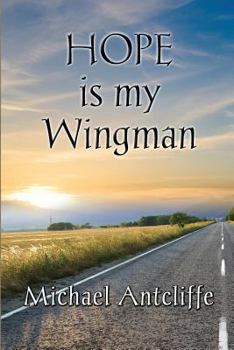 Paperback Hope Is My Wingman Book