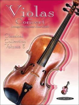 Paperback Violas in Concert, Vol 3: Classical Collection Book