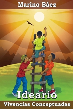 Paperback Ideario: Vivencias Conceptuadas [Spanish] Book