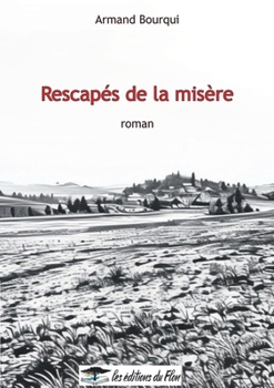 Paperback Rescapés de la misère [French] Book