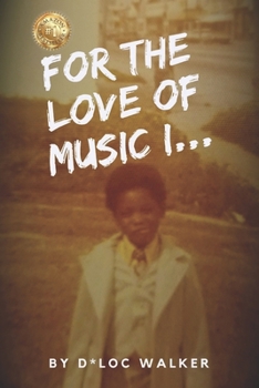 Paperback For the Love of Music I... Book