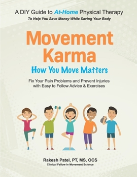 Paperback Movement Karma: How You Move Matters Book