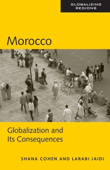 Paperback Morocco: Globalization and Its Consequences Book