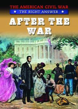 After the War - Book  of the American Civil War: The Right Answer