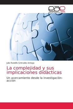Paperback La complejidad y sus implicaciones didàcticas [Spanish] Book