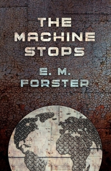 The Machine Stops Illustrated
