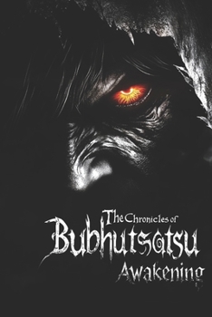 Paperback The Chronicles of Bubhutśātsu - Awakening: A Graphic Ballad Book