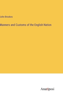 Hardcover Manners and Customs of the English Nation Book