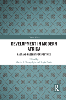 Paperback Development in Modern Africa: Past and Present Perspectives Book