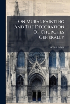 Paperback On Mural Painting And The Decoration Of Churches Generally Book