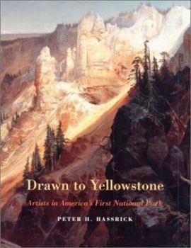 Paperback Drawn to Yellowstone: Artists in America's First National Park Book