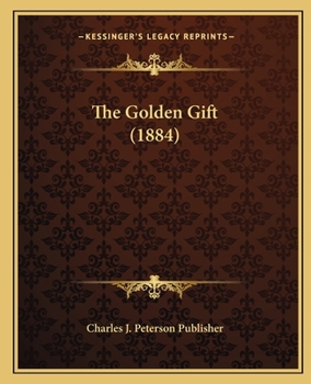 The Golden Gift