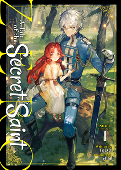 Paperback A Tale of the Secret Saint Zero (Light Novel) Vol. 1 Book