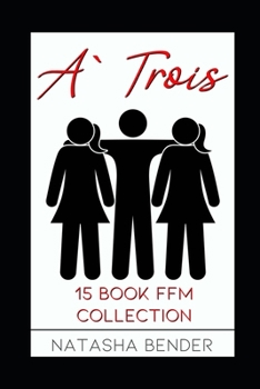 Paperback A' Trois: Erotic Short Stories Book