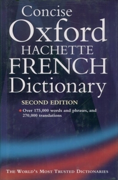 Hardcover The Concise Oxford-Hachette French Dictionary Book