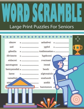 Paperback Word Scramble Large Print Puzzles For Seniors: Fun And Challenging Word Scramble Puzzles Book