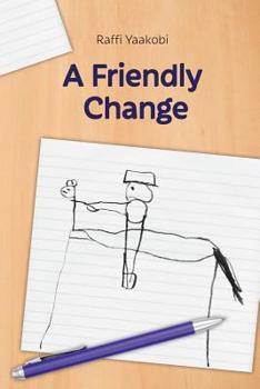 Paperback A Friendly Change Book
