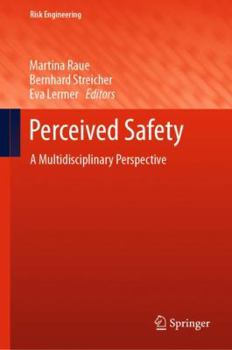 Hardcover Perceived Safety: A Multidisciplinary Perspective Book