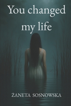 Paperback You changed my life [Polish] Book
