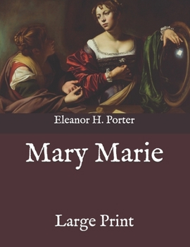 Paperback Mary Marie: Large Print Book