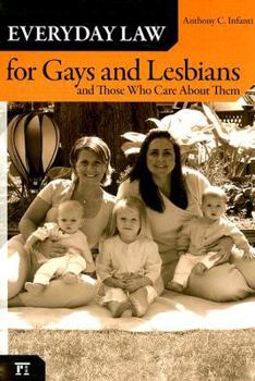 Paperback Everyday Law for Gays and Lesbians: And Those Who Care About Them Book