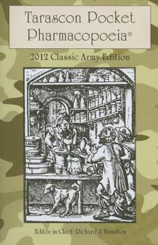 Paperback Tarascon Pocket Pharmacopoeia 2012 Classic Army Edition Book