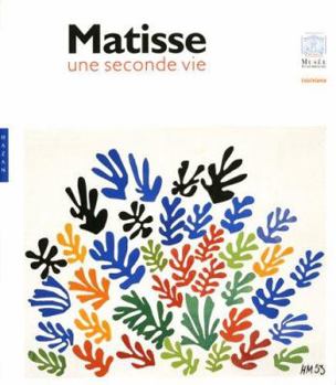 Hardcover Matisse: A Second Life Book