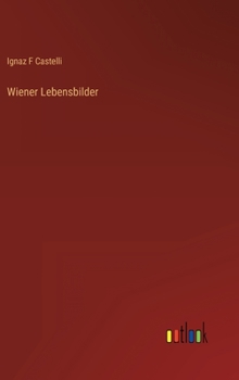 Hardcover Wiener Lebensbilder [German] Book