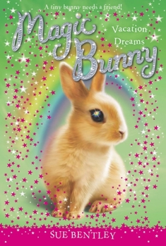 Holiday Dreams - Book #2 of the Magic Bunny