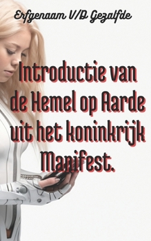Paperback Introductie van de Hemel op Aarde uit het koninkrijk Manifest Book