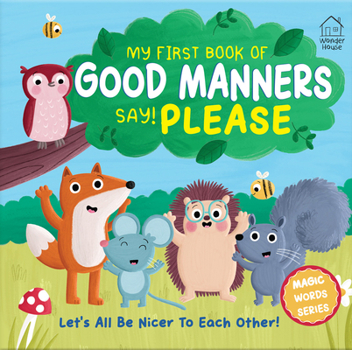 Board book My First Book of Good Manners - Say! Please Book