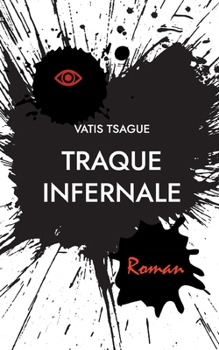 Paperback Traque Infernale [French] Book