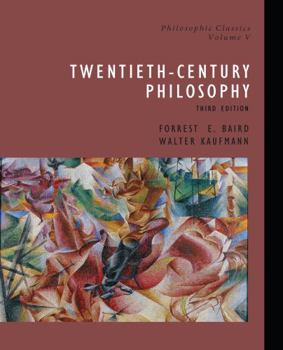 Paperback Philosophic Classics, Volume V: 20th-Century Philosophy Book