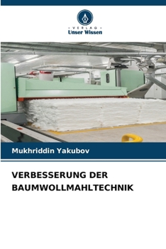 Paperback Verbesserung Der Baumwollmahltechnik [German] Book