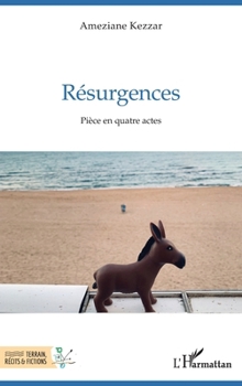 Paperback Résurgences: Pièce en quatre actes [French] Book