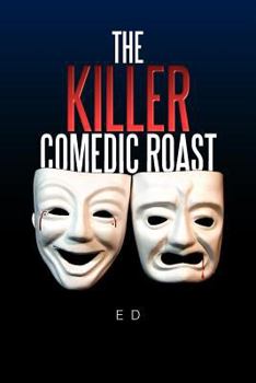 Paperback The Killer Comedic Roast Book