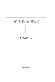 Paperback With Each Word - I Follow Book