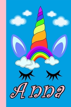 Anna Sketchbooks Personalized Unicorn Sketchbook For Girls With Pink Name: Personalized Unicorn Sketchbook For Girls With Pink Name . Doodle, Sketch, Create!