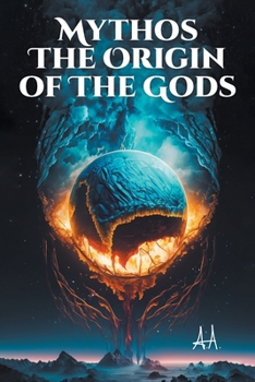 Paperback Mythos the Origin of the Gods Book