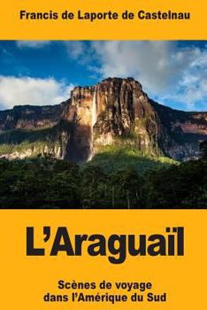 Paperback L'Araguaïl [French] Book