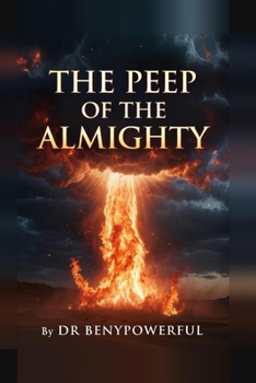 Paperback The Peep of the Almighty Book
