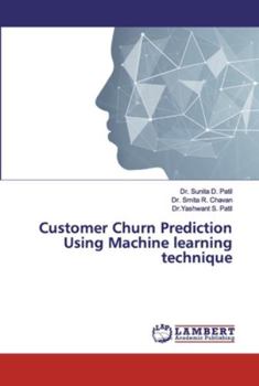 Paperback Customer Churn Prediction Using Machine learning technique Book