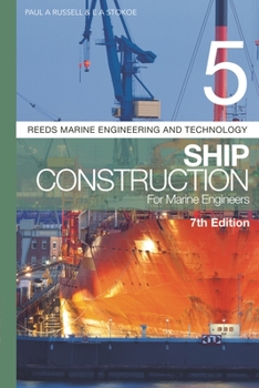Paperback Reeds Vol 5: Ship Construction for Marine Engineers Book