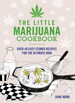 Paperback The Little Marijuana Cookbook Book